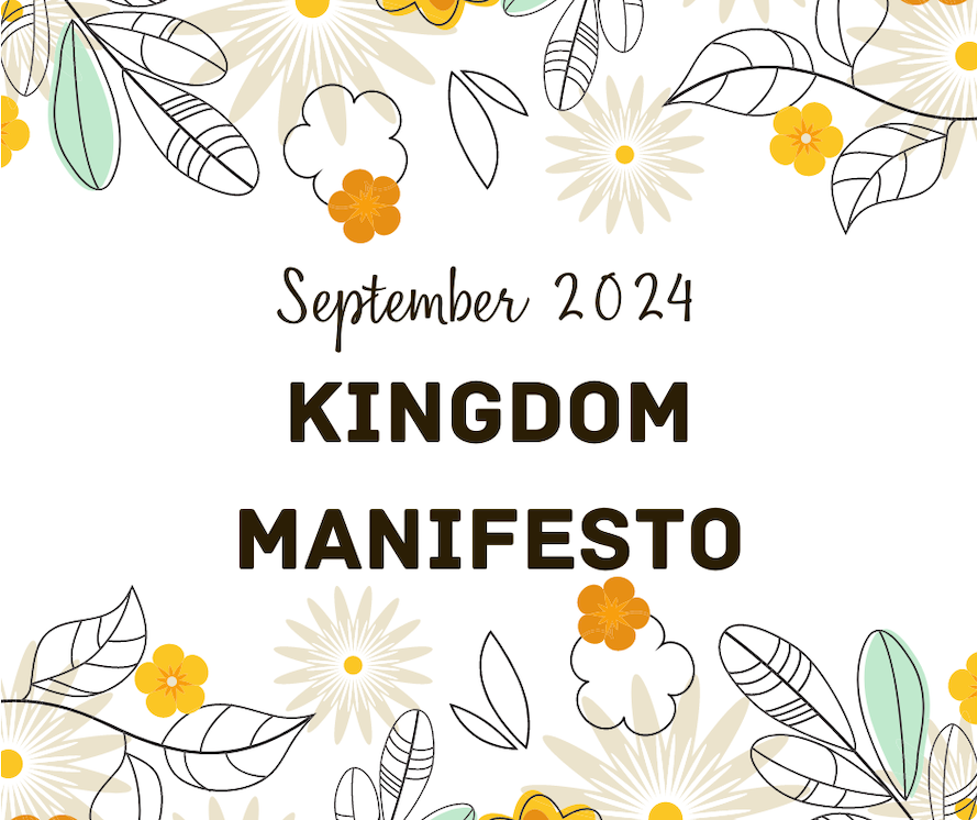 September 2024 Kingdom Manifesto poster.