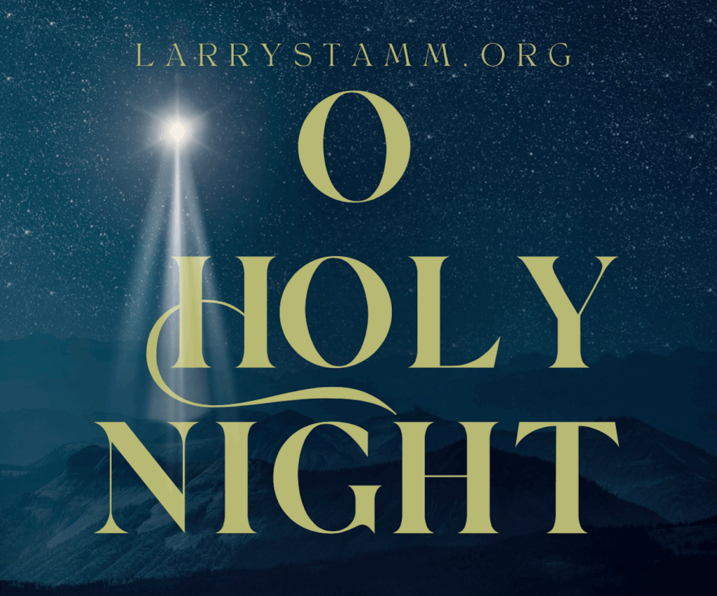 O Holy Night text with starry background.