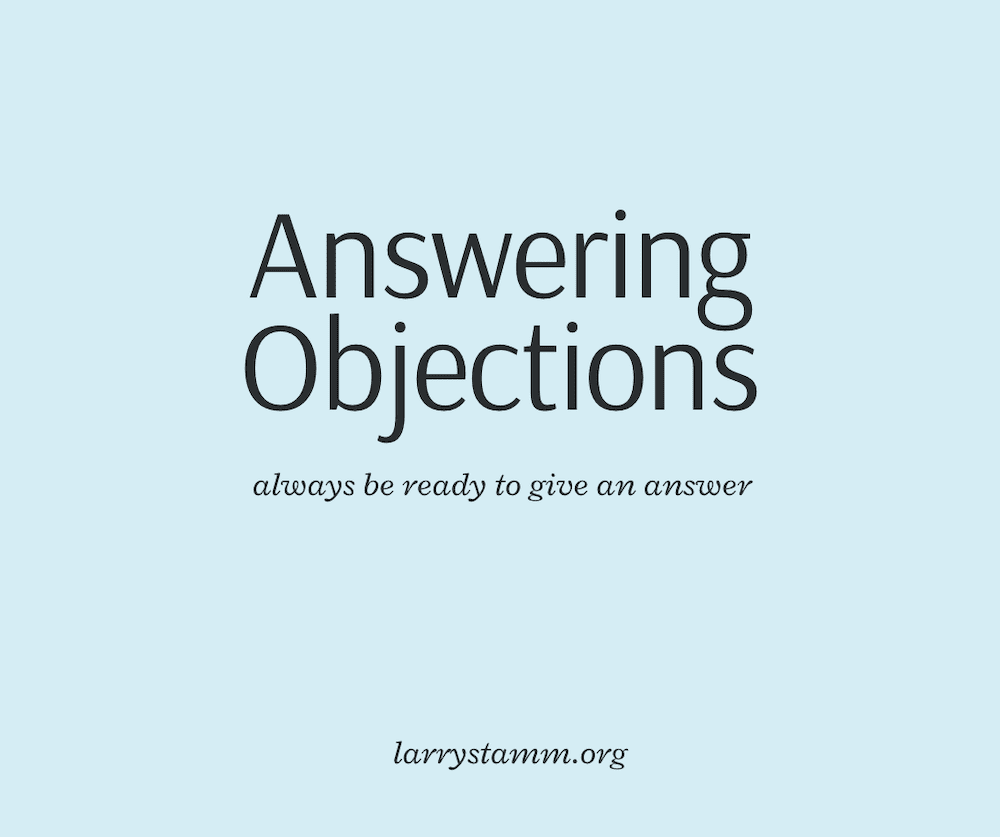 Text graphic saying "Answering Objections"