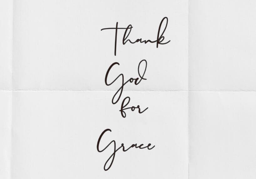 A graphic on a white textured background reading 'Thank God for Grace' in elegant cursive handwriting, featuring the Larry Stamm Ministries logo at the bottom