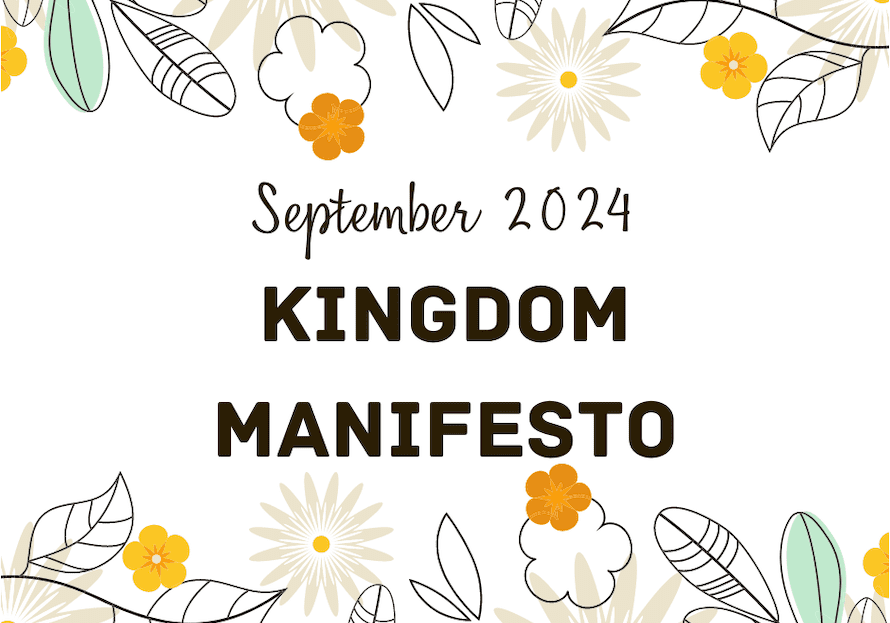 September 2024 Kingdom Manifesto poster.