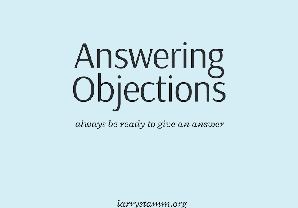 Text graphic saying "Answering Objections"