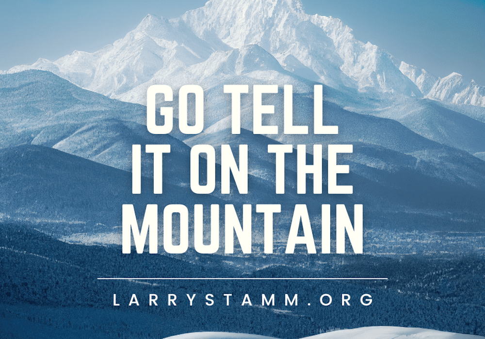 go tell it on the mountain