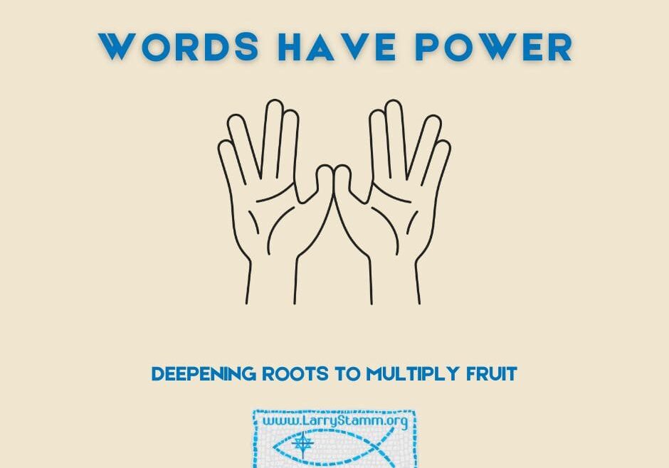 Words Have Power - Snippets of Grace Speaking Life illustration